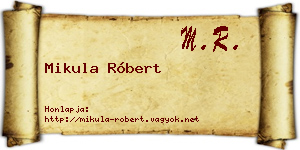 Mikula Róbert névjegykártya